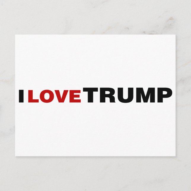 I Love Trump Postcard (Front)