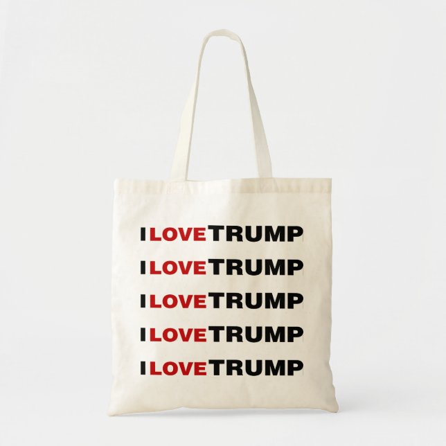I Love Trump Tote Bag (Front)