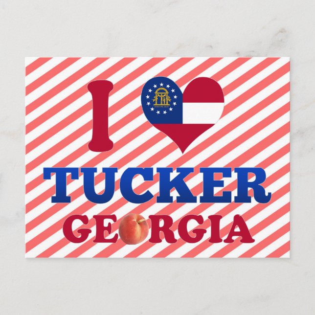 I Love Tucker, Georgia Postcard (Front)