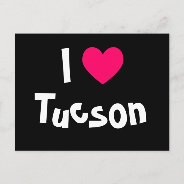 I Love Tucson Postcard (Front)