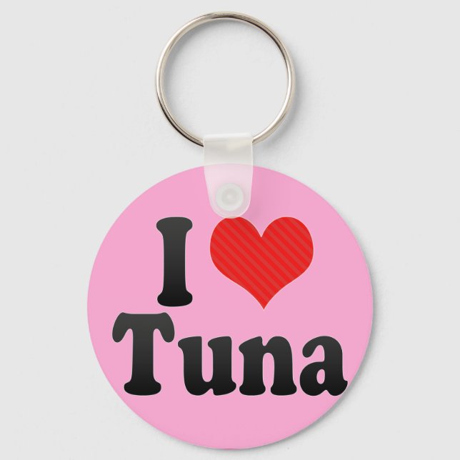 I Love Tuna Key Ring (Front)
