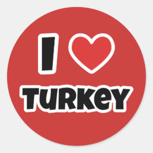 I love Turkey Classic Round Sticker