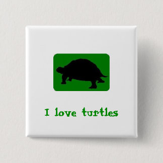 I love turtles 15 cm square badge
