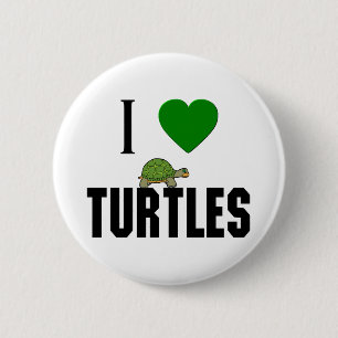 I Love Turtles 6 Cm Round Badge