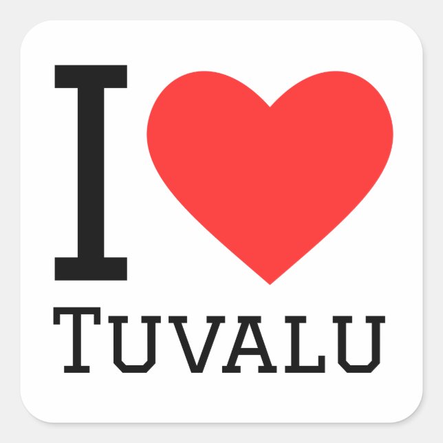 I love Tuvalu  Square Sticker (Front)