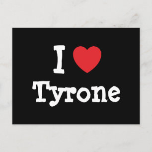 I love Tyrone heart custom personalised Postcard