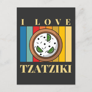 i love tzatziki greek food Greece souvenier Postcard