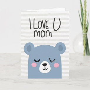 I Love U Mum Bear Art Card