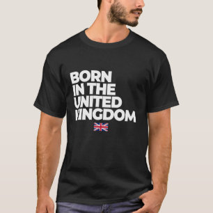 I Love UK, Proud Born in UK United Kingdom Graphic T-Shirt