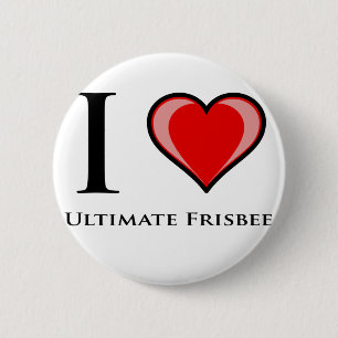 I Love Ultimate Frisbee 6 Cm Round Badge