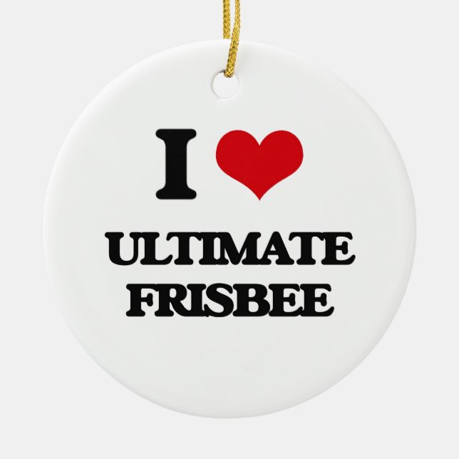 I Love Ultimate Frisbee Ceramic Tree Decoration (Front)