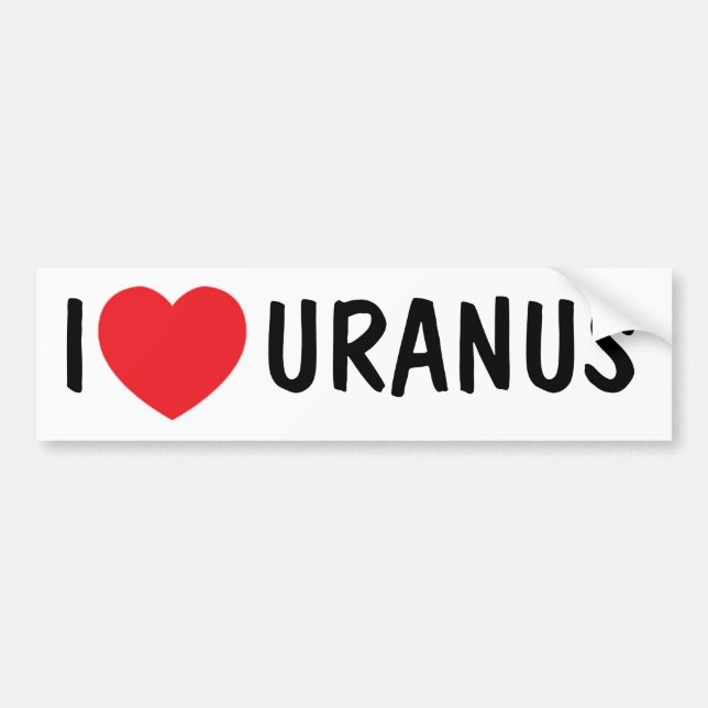 I Love Uranus Bumpersticker Bumper Sticker (Front)