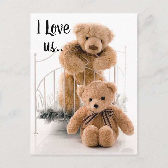 I Love us teddy bears Postcard (Front)