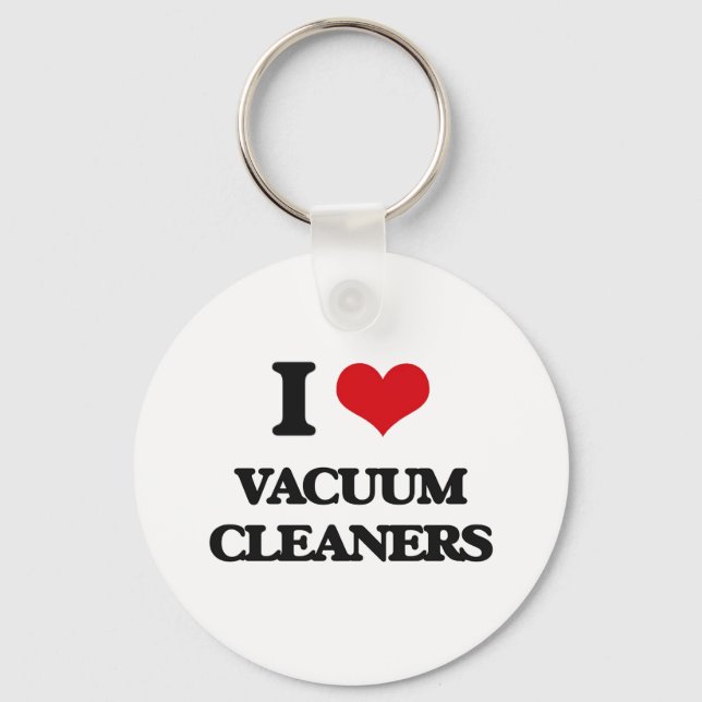 I love Vacuum Cleaners Key Ring (Front)