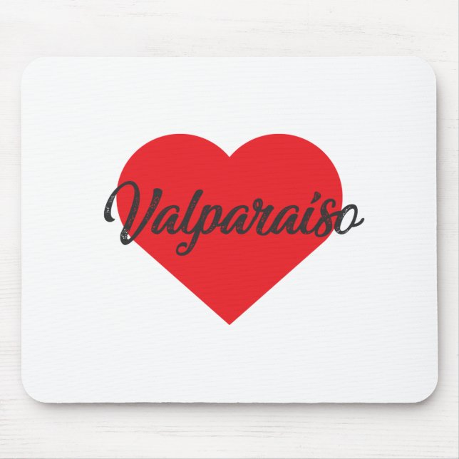 I Love Valparaiso - Chile Mouse Pad (Front)