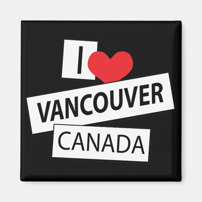 I Love Vancouver Canada Magnet (Front)