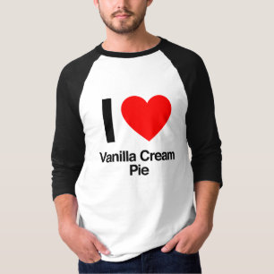 i love vanilla cream pie T-Shirt