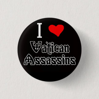 I Love Vatican Assassins 3 Cm Round Badge
