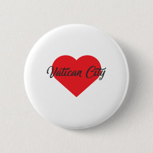 I Love Vatican City 6 Cm Round Badge