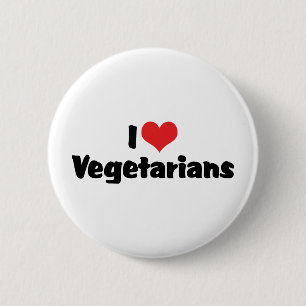I Love Vegetarians 6 Cm Round Badge
