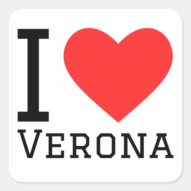 I love Verona  Square Sticker (Front)