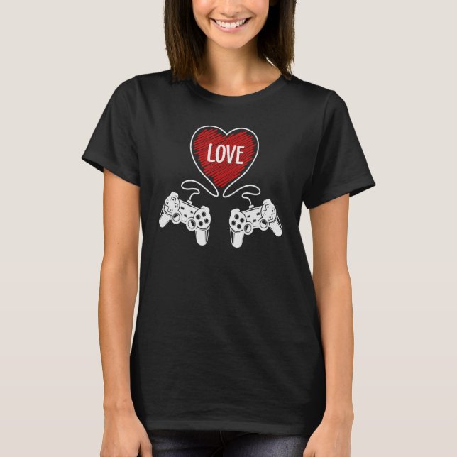 I LOVE VIDEO GAMES Valentines Day Controller Gamer T-Shirt (Front)