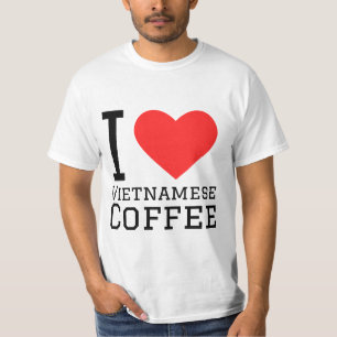 I love Vietnamese coffee T-Shirt