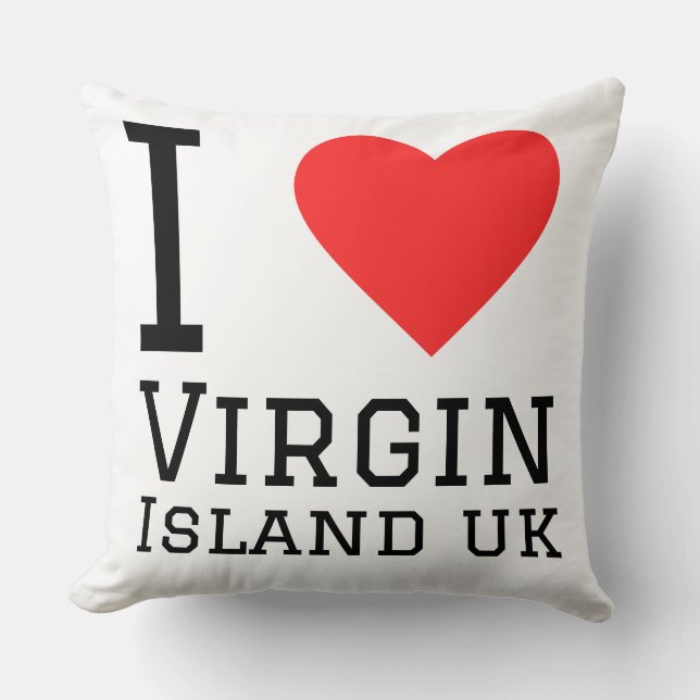 I love Virgin Islands uk Cushion (Front)