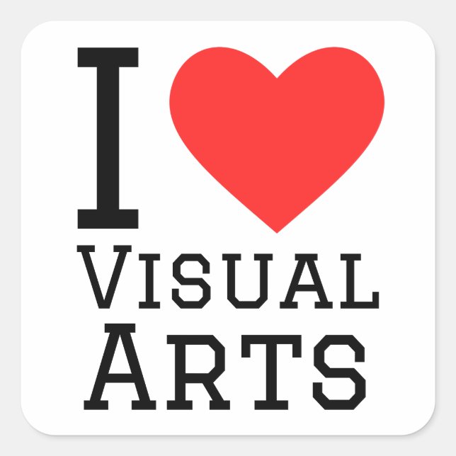 I love visual arts  square sticker (Front)
