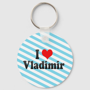 I Love Vladimir, Russia Key Ring