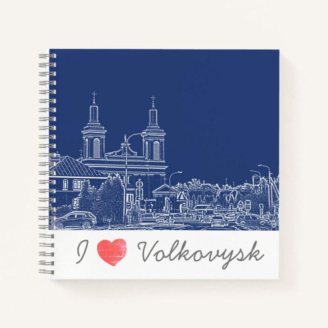 I Love Volkovysk Belarus Architecture Cathedral Notebook (Front)