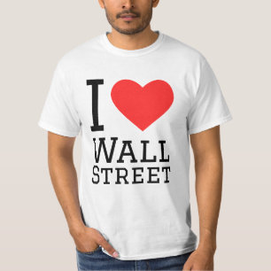 I love Wall Street  T-Shirt