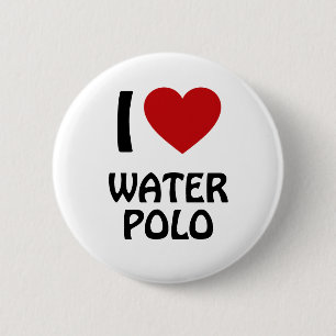 I love Water polo 6 Cm Round Badge