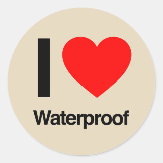 i love waterproof classic round sticker