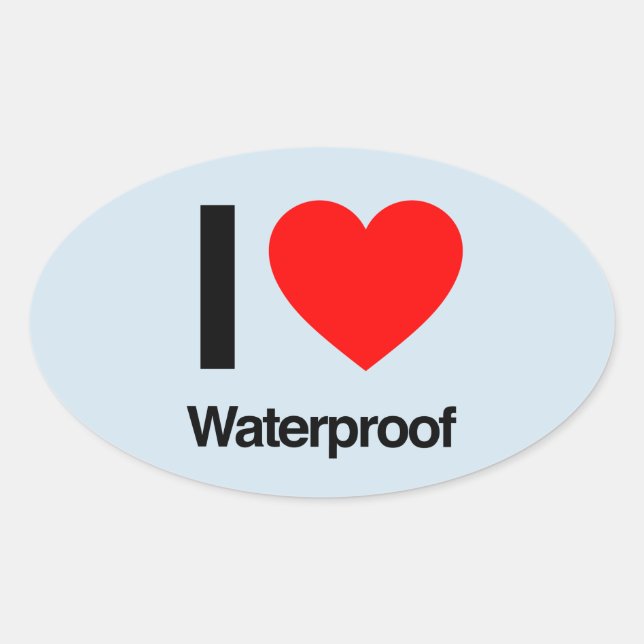 i love waterproof oval sticker (Front)