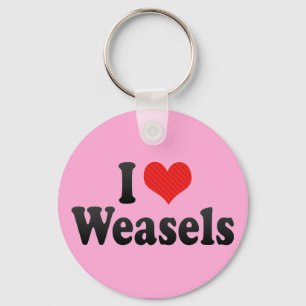 I Love Weasels Key Ring