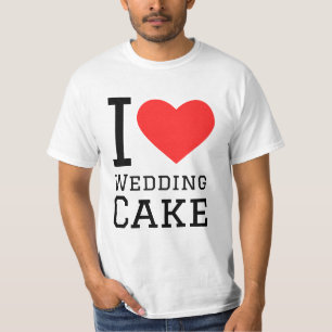 I love wedding cake T-Shirt