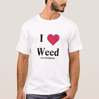 I Love Weed California T-Shirt