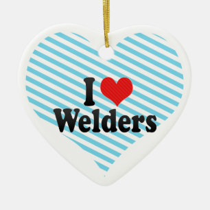 I Love Welders Ceramic Ornament