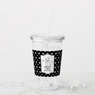 I Love Westies - West Highland White Terriers Cute Acrylic Tumbler