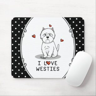 I Love Westies - West Highland White Terriers Cute Mouse Pad