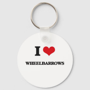 I Love Wheelbarrows Key Ring