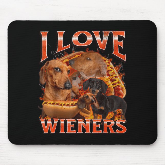 I Love Wieners Funny Offensive Dachshund Bootleg G Mouse Pad (Front)