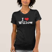 I love Willow heart T-Shirt