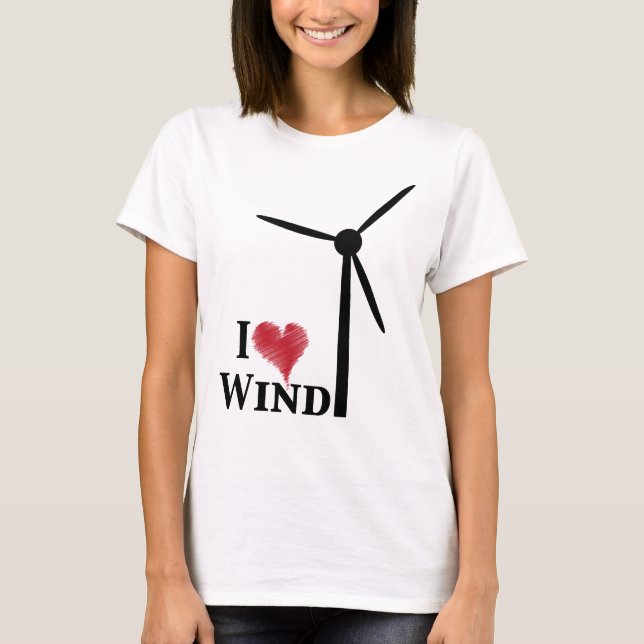 i love wind energy T-Shirt (Front)