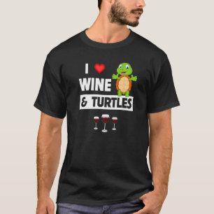 I Love Wine and Turtles Drinking Glass Tortoise Re T-Shirt
