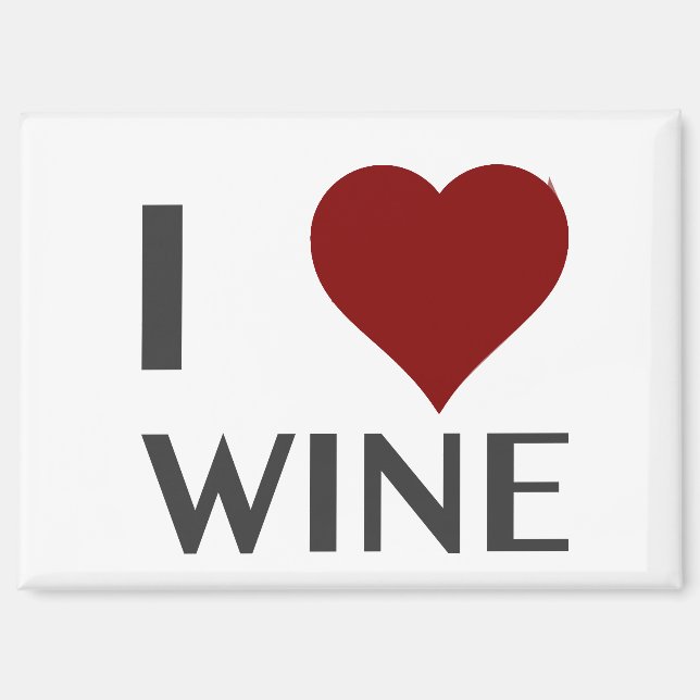 I love Wine.. Magnet (Front)