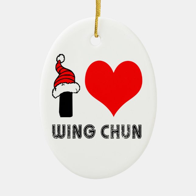 I Love Wing Chun Design Ceramic Ornament (Front)