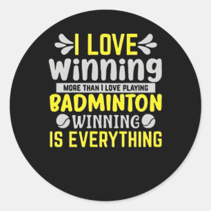 I love Winning Classic Round Sticker