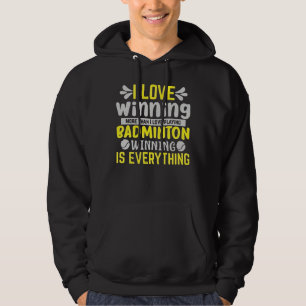 I love Winning Hoodie